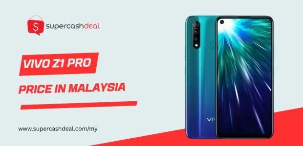Vivo z1 pro price in Malaysia