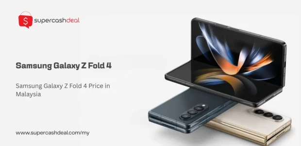Samsung galaxy z fold 4 price in malaysia