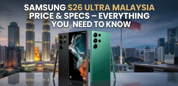 Samsung S26 Ultra Malaysia