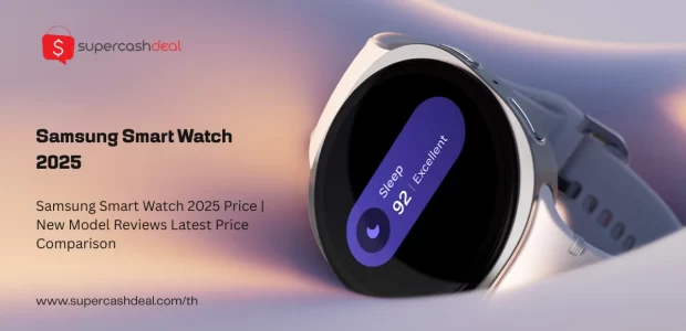 ราคา smart watch Samsung